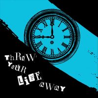Dirty-930 - Throw Your Life Away
