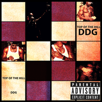 DDG - Top of The Hill