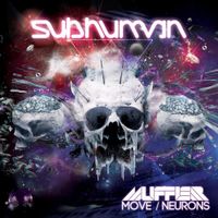Muffler - Move / Neurons