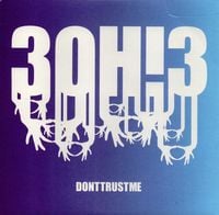 3OH!3 - Don't Trust Me