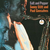Sonny Stitt - Salt and Pepper (with Paul Gonsalves)