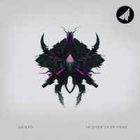 Zaiaku - In Over Your Head