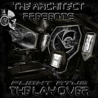Canibus & The Architect - Flight RTJ2: the Layover