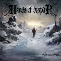 Hands Of Despair - Hereafter