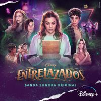 Elenco De Disney Entrelazados - Disney Entrelazados (Banda Sonora Original)