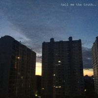 tell me the truth.. - youth is over