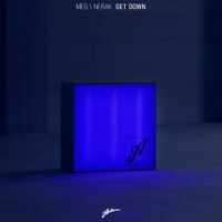 MEG & NERAK - Get Down