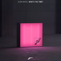 Albin Myers - What's The Time?