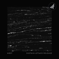 HØST - Sustain Attack Release