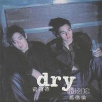 Dry - Dry One