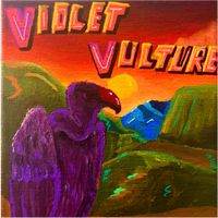Violet Vultures - Sublime