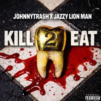 Jazzy Lion Man - Kill 2 Eat
