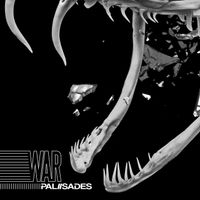 Palisades - War