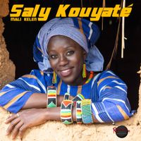 Saly Kouyat&eacute; - Mali Kelen