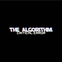 The Algorithm - Critical.Error