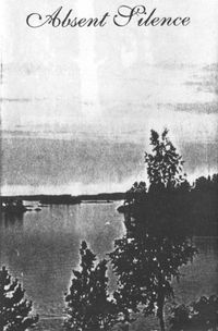 Absent Silence - Absent Silence