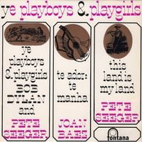 Bob Dylan - Ye Playboys and Playgirls
