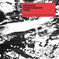 EROS&Atilde;O PERCUSSION TRIO - EROS&Atilde;O PERCUSSION TRIO