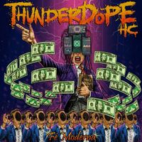 Thunderdope Hc - F&eacute; Moderna