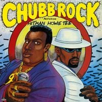 Chubb Rock - Chubb Rock Featuring Hitman Howie Tee