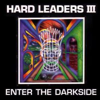 Various Artists - Hard Leaders III - Enter The Darkside