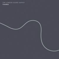 The London Sound Survey - Thames