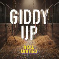 Now United - Giddy Up