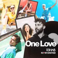 Now United - One Love (with R3HAB)
