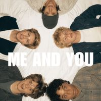 Full Circle Boys - Me and You