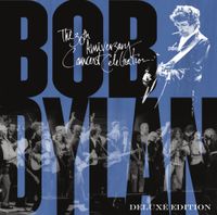 Various Artists - Bob Dylan: The 30th Anniversary Concert Celebration