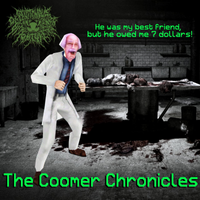 Gluttonous Overindulgence of Relentless Torture - The Coomer Chronices