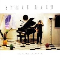 Steve Bach - More Than A Dream