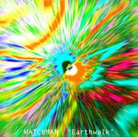 WATCHMAN - Earthwalk