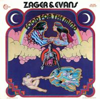 Zager & Evans - Food For The Mind