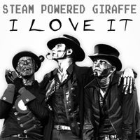 Steam Powered Giraffe - I Love It (Cover)