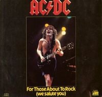 AC/DC - For Those About To Rock (We Salute You)