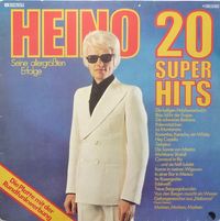Heino - 20 Super Hits - Seine Allergr&ouml;&szlig;ten Erfolge