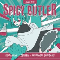 Dopam!ne - Spicy Butler