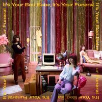 Maisie Peters - It's Your Bed Babe, It's Your Funeral