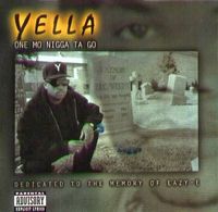 DJ Yella - One Mo Nigga ta Go