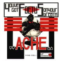Foetus - Ache