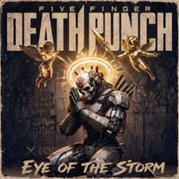 Five Finger Death Punch - Eye of The Storm