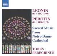 Tonus Peregrinus - Sacred Music From Notre-Dame Cathedral