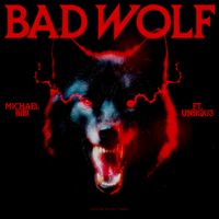 Michael Bibi - Bad Wolf