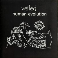 Veiled - Human Evolution