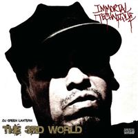 Immortal Technique & DJ Green Lantern - The 3rd World