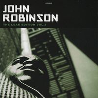 John Robinson - The Leak Edition, Volume 2