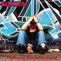 Kataklysm - Victims of this Fallen World