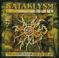Kataklysm - Epic (The Poetry of War)