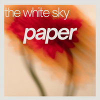 The White Sky - Paper